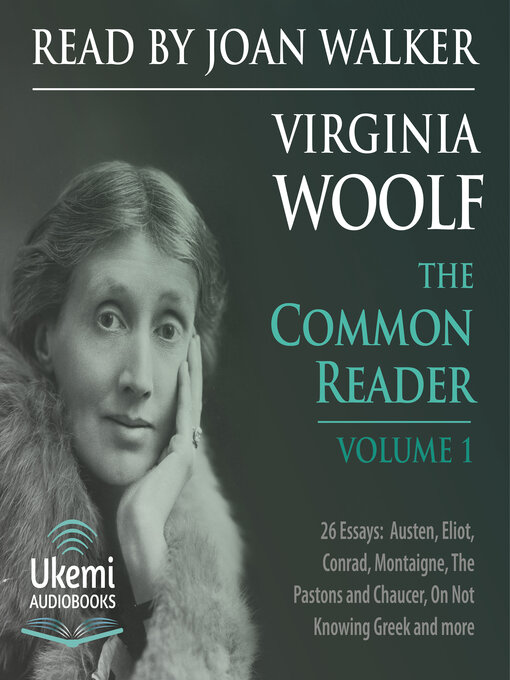 Title details for The Common Reader, Volume 1 by Virginia Woolf - Available
